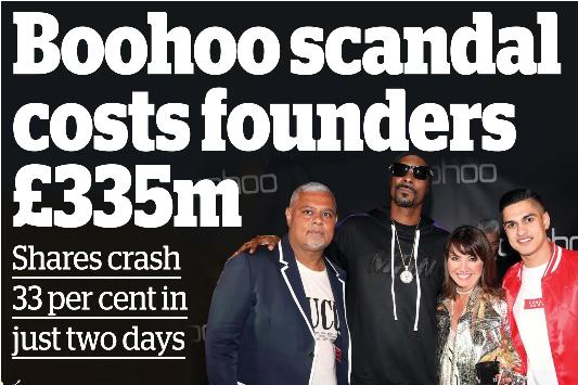 PressReader - Daily Mail: 2020-07-08 - Boohoo scandal costs founders £335m